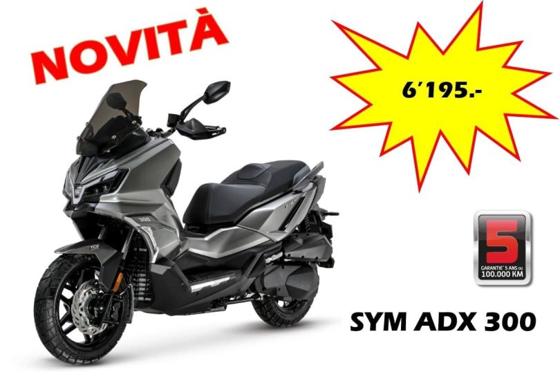 NOVITA' 2025 SYM ADX 300  , Bellinzona, Switzerland